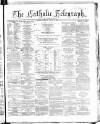 Catholic Telegraph Saturday 16 March 1861 Page 1