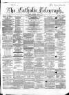 Catholic Telegraph Saturday 28 December 1861 Page 1