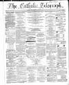 Catholic Telegraph Saturday 03 January 1863 Page 1