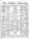 Catholic Telegraph Saturday 08 August 1863 Page 1