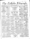 Catholic Telegraph Saturday 17 October 1863 Page 1