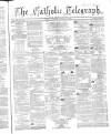 Catholic Telegraph Saturday 24 October 1863 Page 1