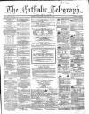 Catholic Telegraph Saturday 27 February 1864 Page 1