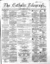 Catholic Telegraph Saturday 18 June 1864 Page 1