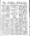Catholic Telegraph Saturday 15 October 1864 Page 1