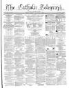 Catholic Telegraph Saturday 12 November 1864 Page 1