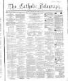 Catholic Telegraph Saturday 31 December 1864 Page 1