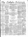 Catholic Telegraph Saturday 22 April 1865 Page 1