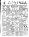 Catholic Telegraph Saturday 01 July 1865 Page 1
