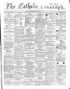 Catholic Telegraph Saturday 18 November 1865 Page 1