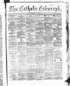 Catholic Telegraph Saturday 28 April 1866 Page 1