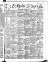 Catholic Telegraph Saturday 29 September 1866 Page 1