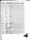 Catholic Telegraph Saturday 23 February 1867 Page 1