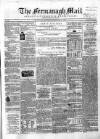 Enniskillen Chronicle and Erne Packet Thursday 11 February 1864 Page 1
