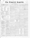 Limerick Reporter Friday 14 February 1840 Page 1