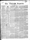 Limerick Reporter Friday 24 April 1846 Page 1
