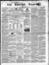 Limerick Reporter Friday 02 February 1849 Page 1