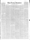 Newry Examiner and Louth Advertiser Wednesday 22 April 1840 Page 1
