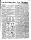 Newry Examiner and Louth Advertiser Saturday 13 April 1850 Page 1