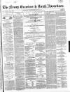 Newry Examiner and Louth Advertiser Saturday 25 January 1862 Page 1