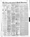 Newry Examiner and Louth Advertiser Wednesday 09 April 1862 Page 1