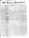 Kerry Examiner and Munster General Observer Friday 23 April 1841 Page 1