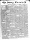Kerry Examiner and Munster General Observer Tuesday 17 August 1841 Page 1