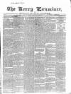 Kerry Examiner and Munster General Observer Tuesday 09 November 1841 Page 1