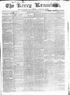 Kerry Examiner and Munster General Observer Tuesday 21 December 1841 Page 1