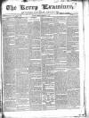 Kerry Examiner and Munster General Observer Tuesday 01 February 1842 Page 1