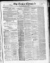 Tralee Chronicle Tuesday 28 October 1862 Page 1