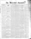 Waterford Chronicle Saturday 31 May 1851 Page 1
