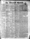 Waterford Chronicle Saturday 04 October 1851 Page 1