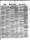 Waterford Chronicle Saturday 01 September 1860 Page 1