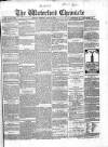 Waterford Chronicle Friday 19 June 1863 Page 1