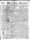 Waterford Chronicle Tuesday 30 January 1866 Page 1