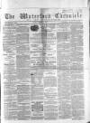 Waterford Chronicle Friday 01 March 1867 Page 1