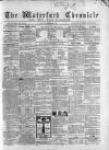 Waterford Chronicle Friday 21 August 1868 Page 1