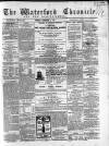 Waterford Chronicle Tuesday 01 December 1868 Page 1