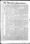 Wexford Independent Wednesday 15 April 1840 Page 1