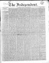 Wexford Independent Saturday 30 January 1847 Page 1
