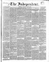 Wexford Independent Wednesday 21 June 1848 Page 1