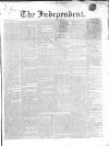 Wexford Independent Saturday 24 February 1855 Page 1