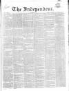 Wexford Independent Saturday 22 November 1856 Page 1