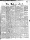 Wexford Independent Saturday 23 June 1860 Page 1