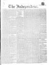 Wexford Independent Saturday 21 September 1861 Page 1