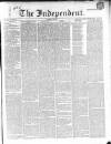 Wexford Independent Wednesday 17 December 1862 Page 1