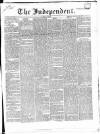 Wexford Independent Saturday 08 August 1863 Page 1