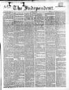 Wexford Independent Saturday 30 January 1864 Page 1