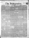 Wexford Independent Saturday 12 March 1864 Page 1